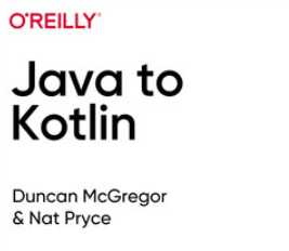 Скачать Java to Kotlin - oreilly (2022)